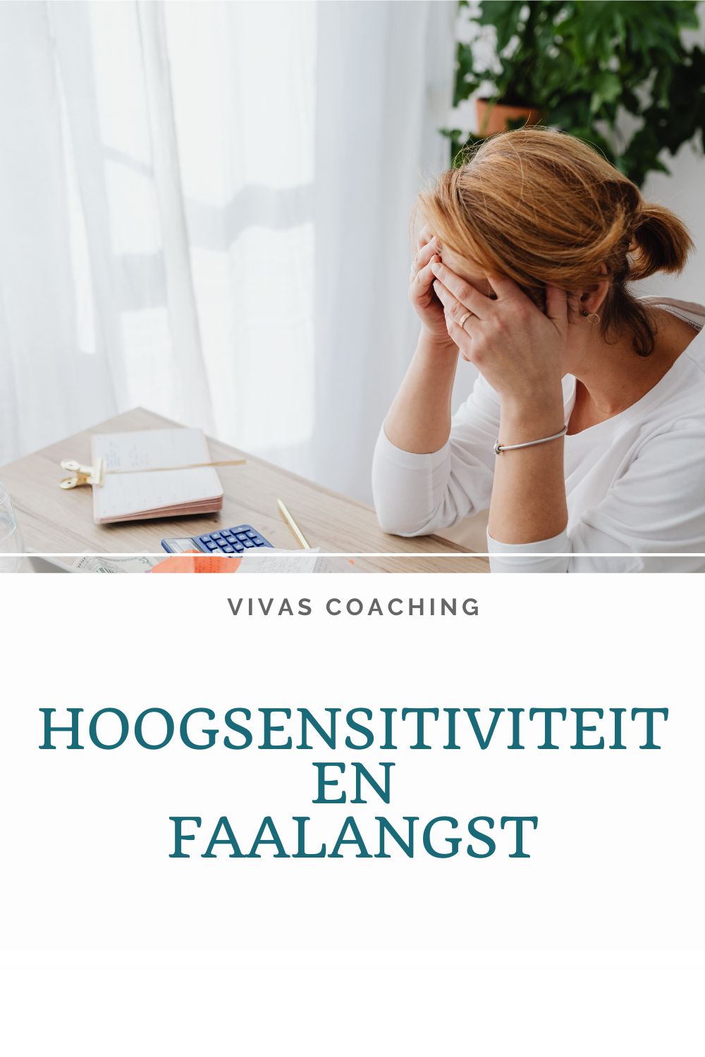 Hoogsensitiviteit en faalangst